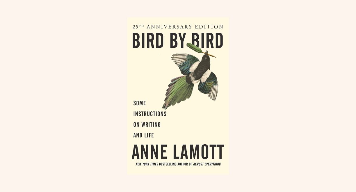 Bird by Bird: Some Instructions on Writing and Life cover