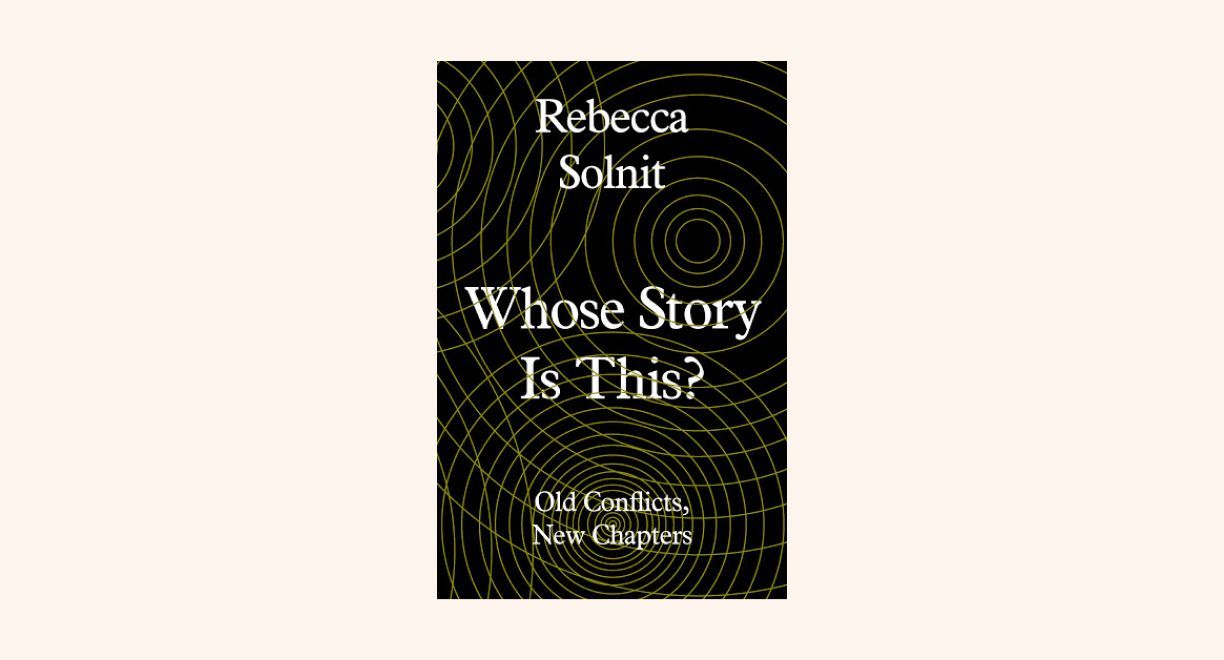 Whose Story Is This? Old Conflicts, New Chapters cover