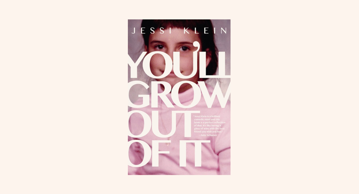You’ll Grow Out of It cover